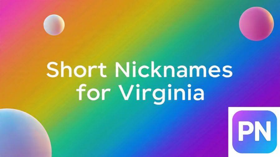 Nicknames for Virginia
