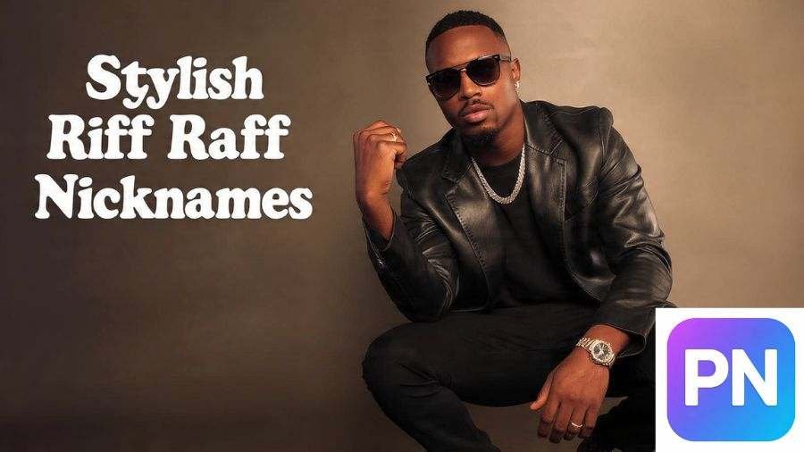 Riff Raff Nicknames