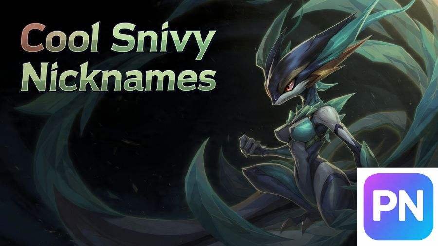 Snivy Nicknames