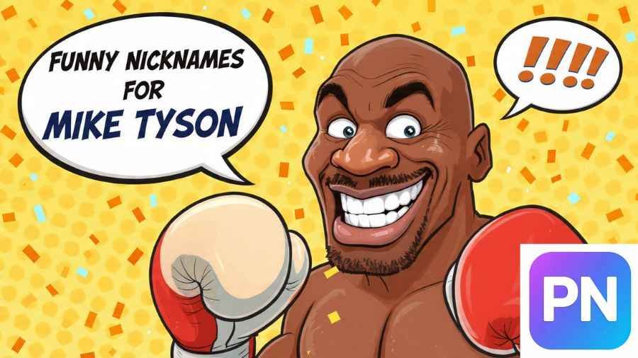 Mike Tyson Nicknames