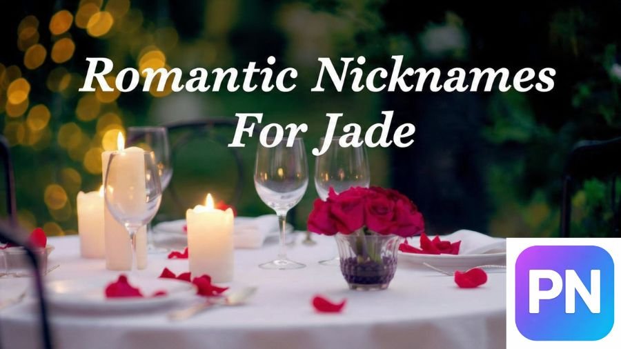 Nicknames For Jade