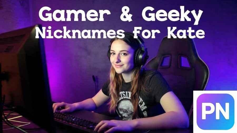 Nicknames For Kate