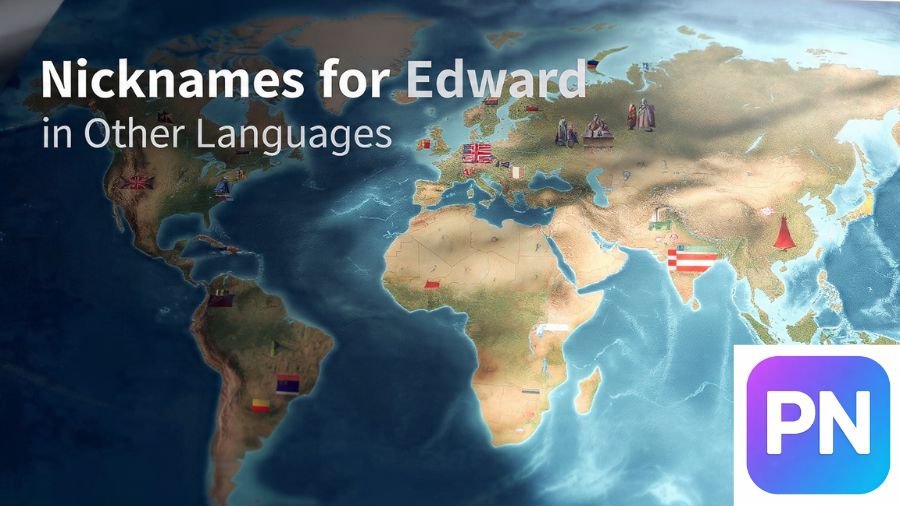 Edward Nicknames
