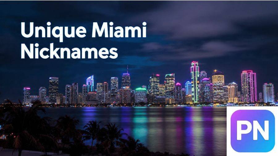 Miami Nicknames