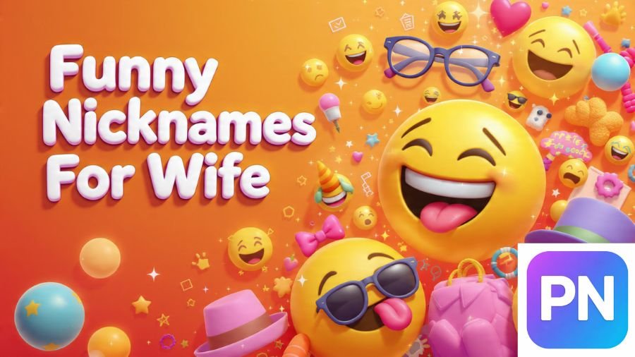 Wife Nicknames
