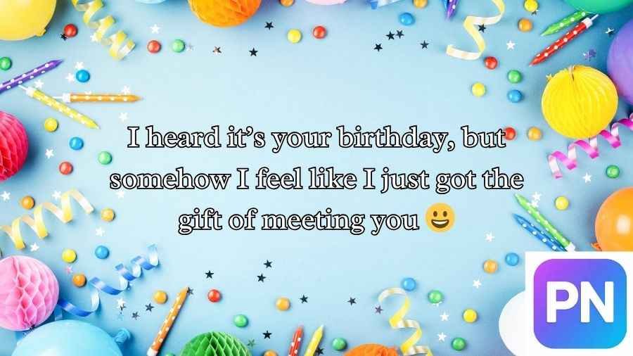 Birthday Pick Up Lines