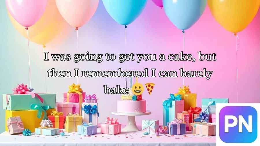 Birthday Pick Up Lines