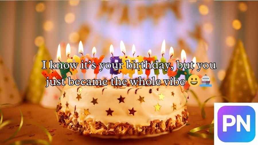 Birthday Pick Up Lines