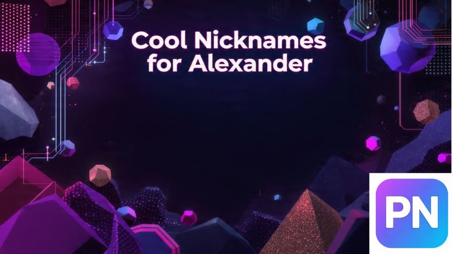 Nicknames for Alexander