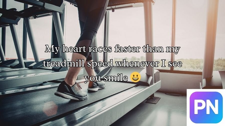 Cardio Pick Up Lines