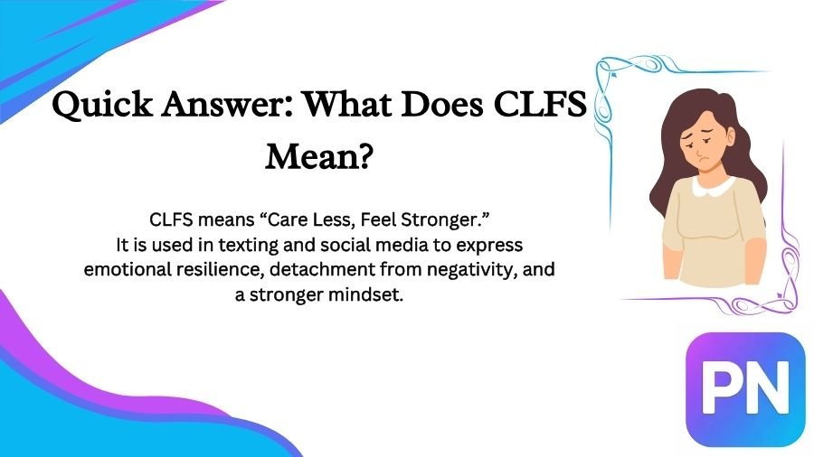 CLFS Meaning in Text