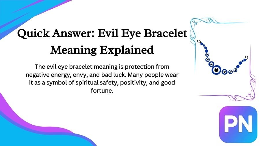 Evil Eye Bracelet Meaning