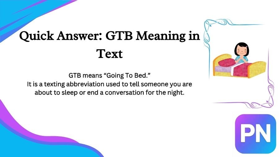 GTB Meaning in Text