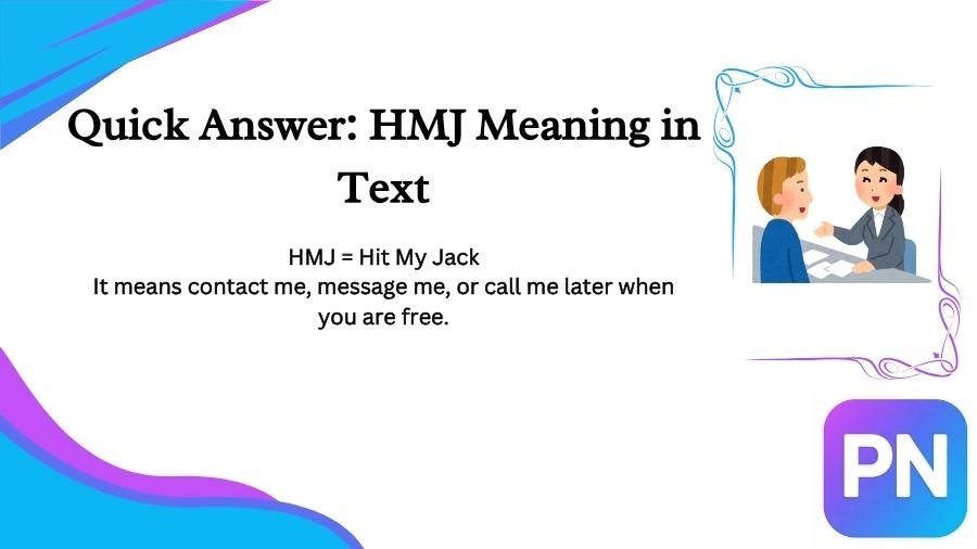 HMJ Meaning in Text