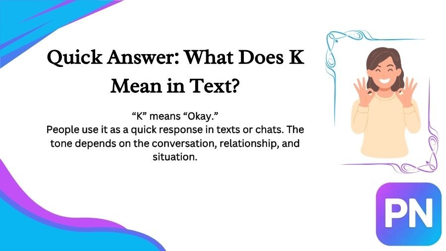 K Meaning in Text