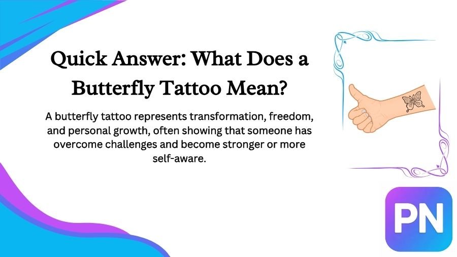 Meaning of Butterfly Tattoo