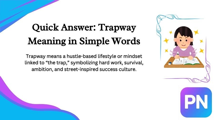 Trapway Meaning