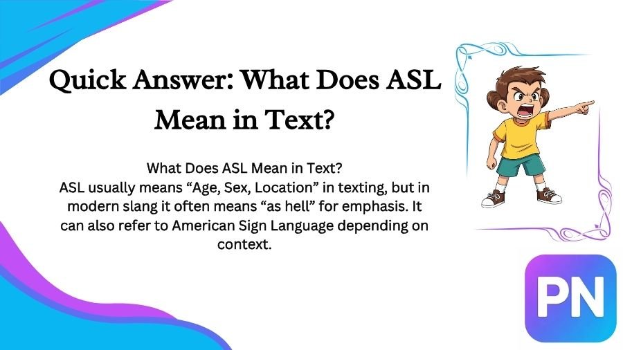 What Does ASL Mean in Text