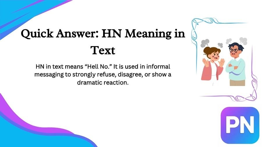 What Does HN Mean in Text