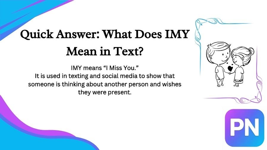 What Does IMY Mean in Text