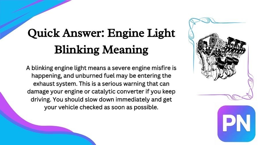 What Does It Mean When Engine Light Blinks