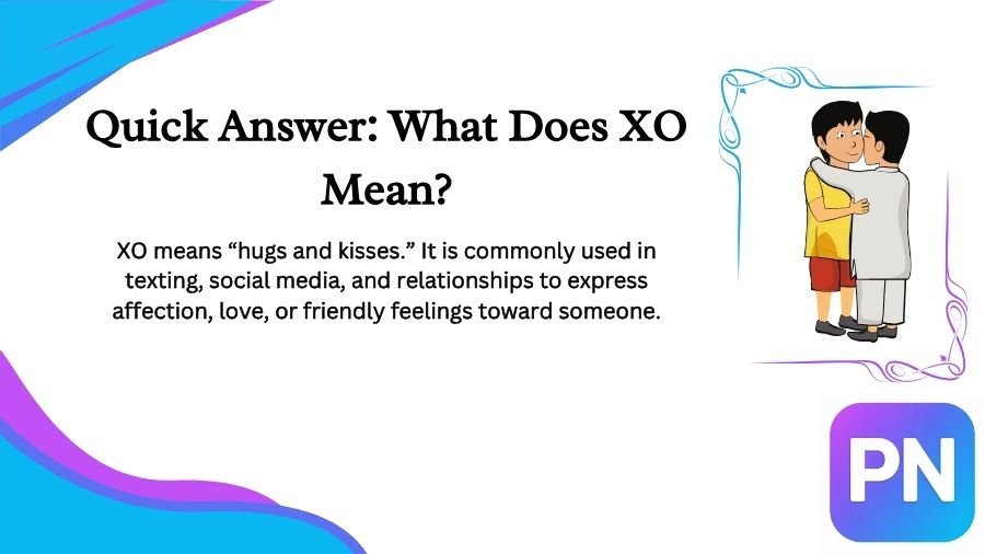 What Does XO Mean