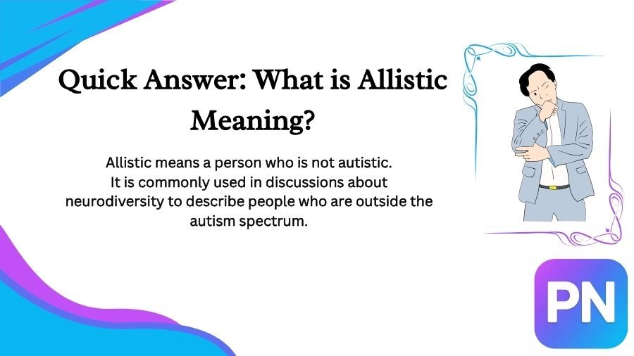 Allistic Meaning
