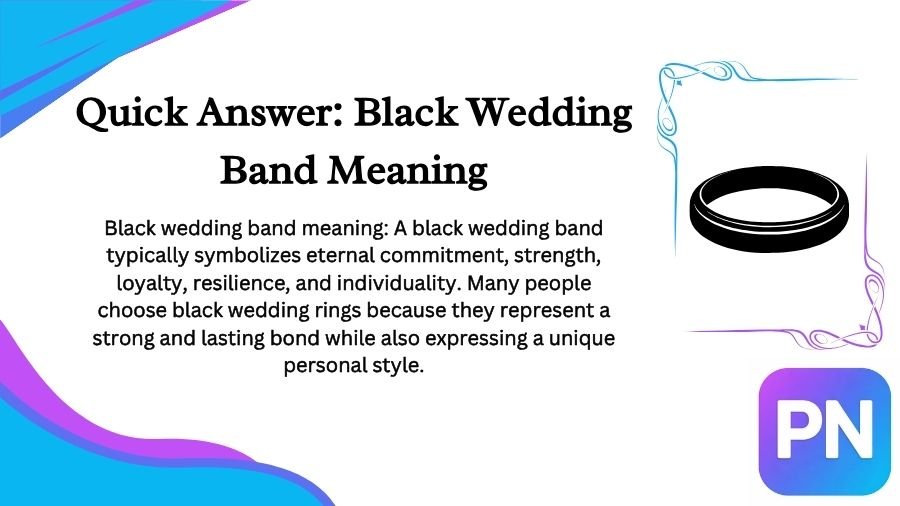 Black Wedding Band Meaning