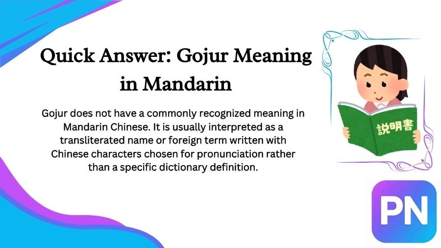 Gojur Meaning in Mandarin