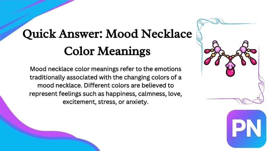 Mood Necklace Color Meanings