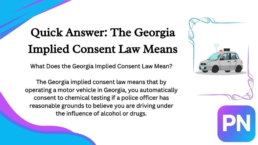 The Georgia Implied Consent Law Means