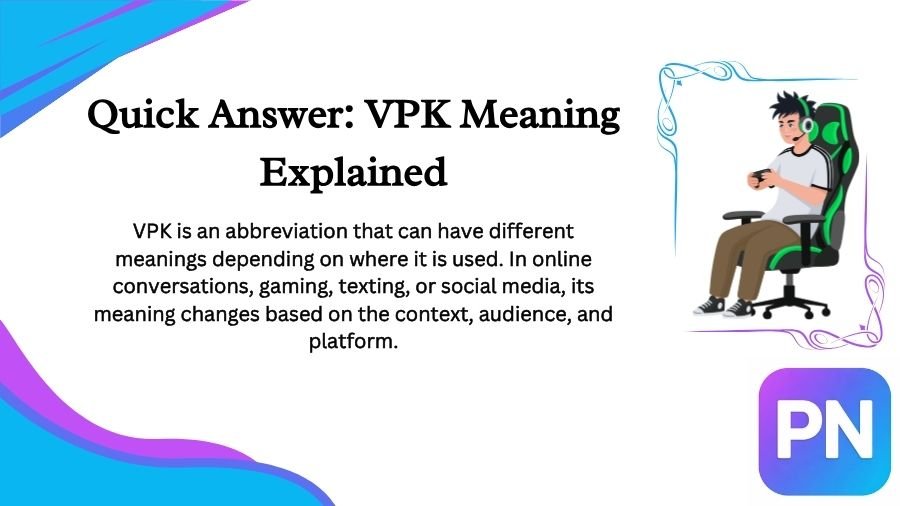 VPK Meaning
