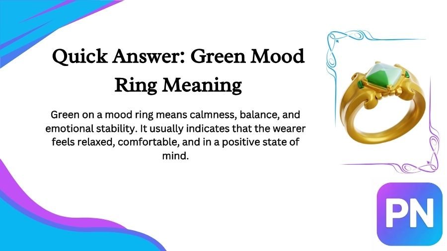 What Does Green Mean on a Mood Ring