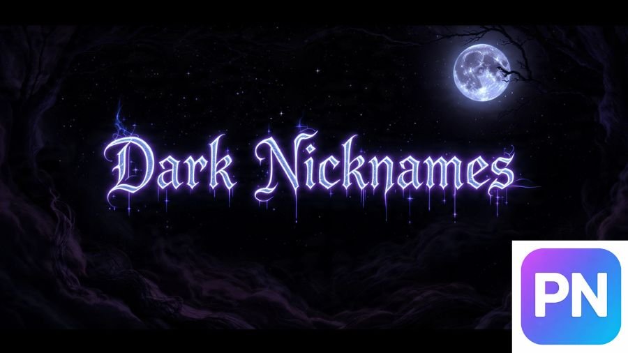 Dark Nicknames