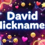 David Nicknames