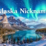 Alaska Nicknames