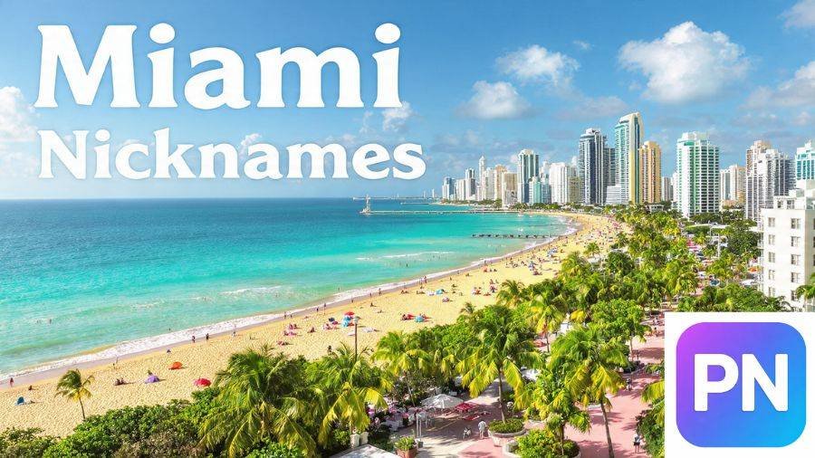 Miami Nicknames
