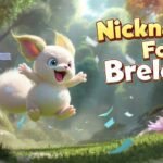 Nicknames For Breloom