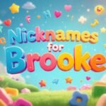 Nicknames for Brooke