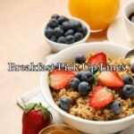 Breakfast Pick Up Lines