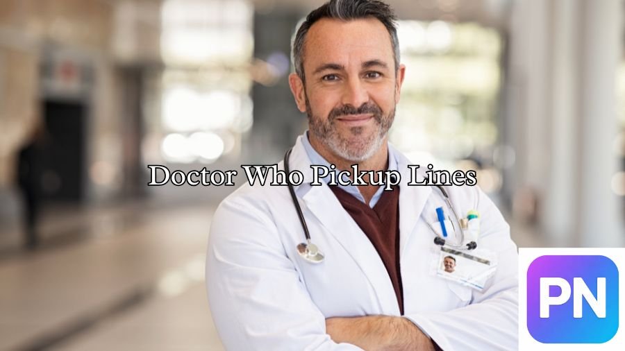 Doctor Who Pickup Lines