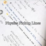 Physics Pickup Lines