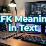 AFK Meaning in Text
