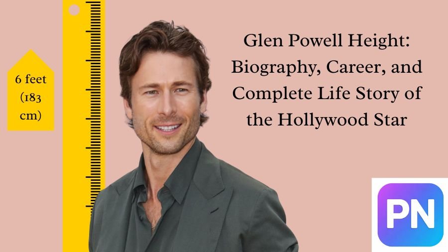 Glen Powell Height