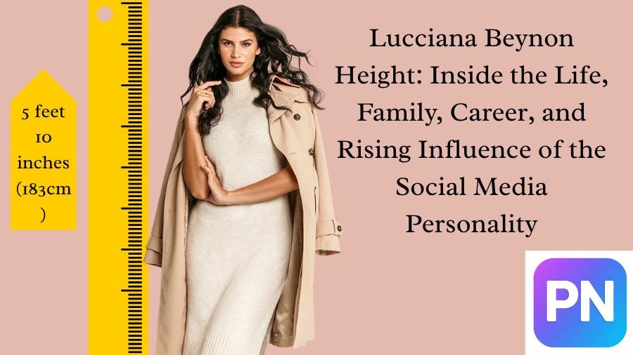 Lucciana Beynon Height