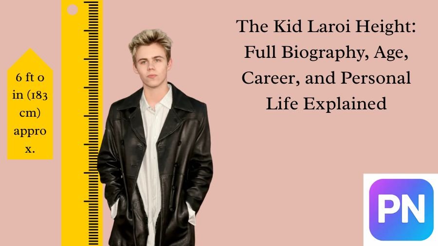 The Kid Laroi Height