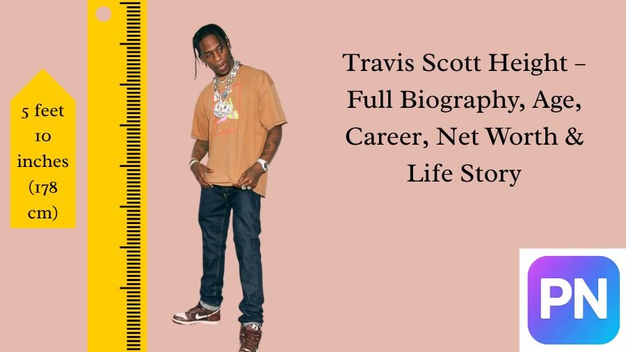 Travis Scott Height