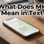 What Does MK Mean in Text