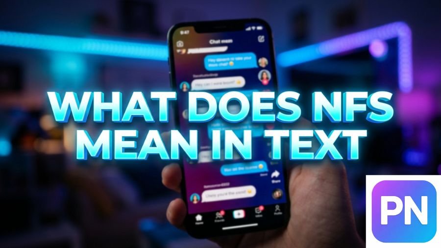 What Does NFS Mean in Text