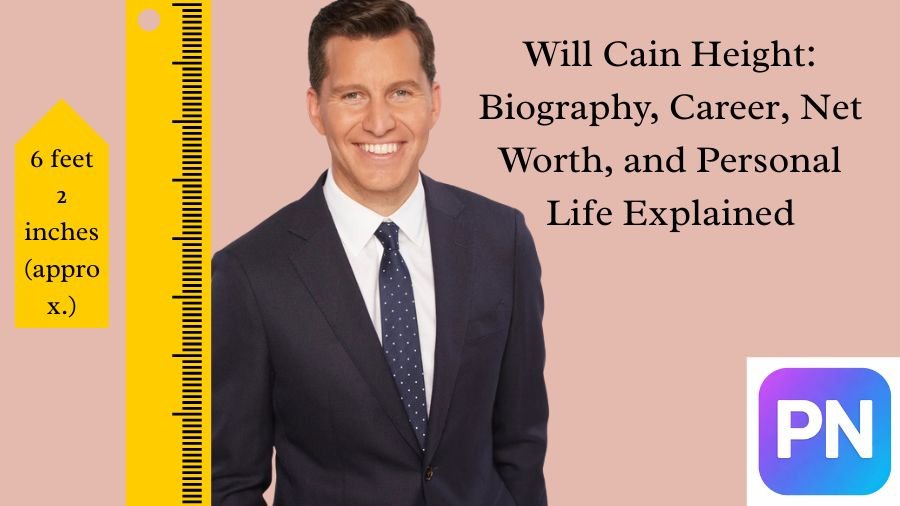 Will Cain Height
